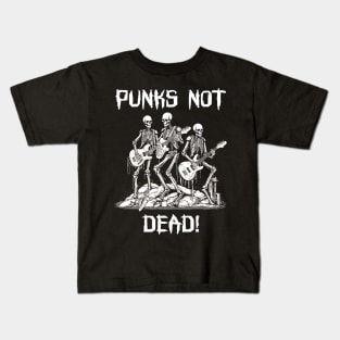 Punk Rock Skeleton Band - Punks Not Dead Kids T-Shirt